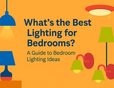 Best Lighting for Bedrooms: Bedroom Lighting Ideas